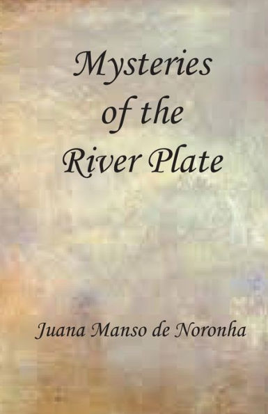 Mysteries Of The River Plate - 9781913693305