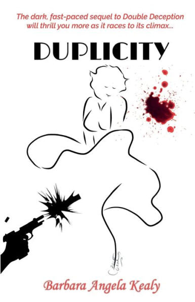 Duplicity: The Sequel To Double Deception - 9781913770532