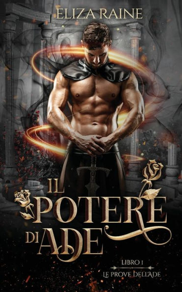 Il Potere Di Ade (Le Prove Dell'Ade) (Italian Edition)