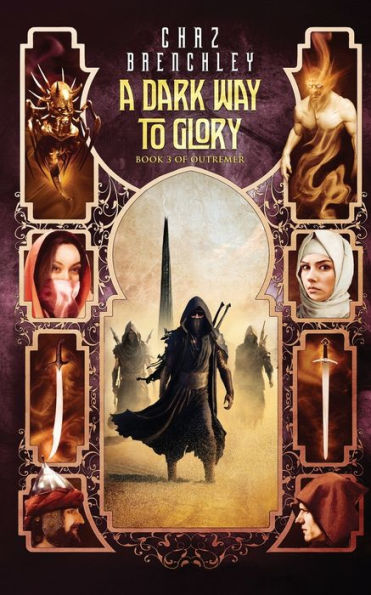 A Dark Way To Glory - 9781913892524