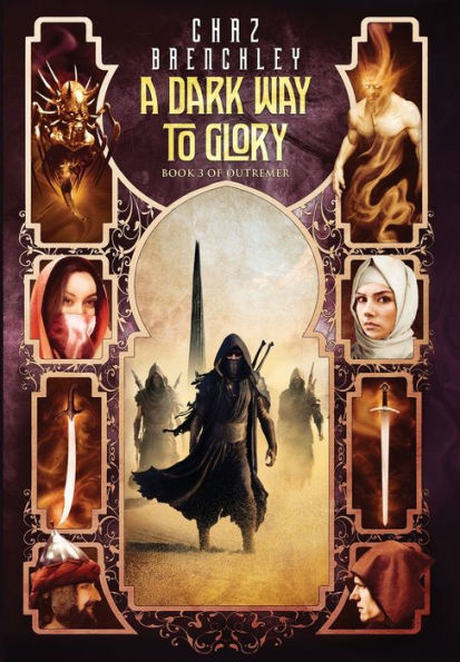 A Dark Way To Glory