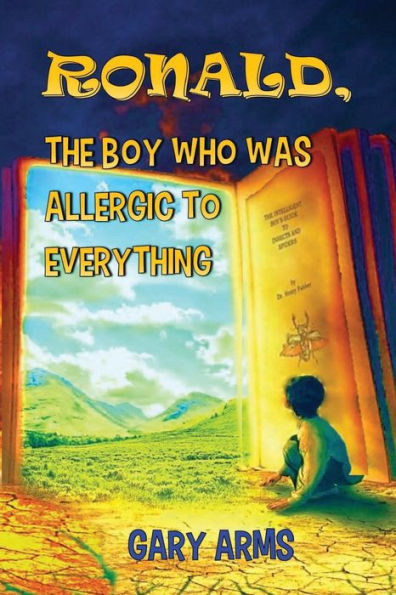 Ronald, The Boy Who Was Allegic To Everything - 9781914071898