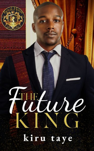 The Future King (Royal House Of Saene)