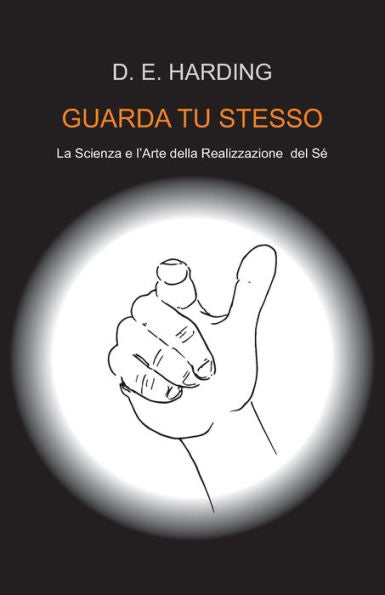 Guarda Tu Stesso (Italian Edition) - 9781914316494