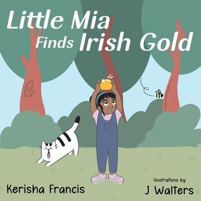 Little Mia: Little Mia Finds Irish Gold - 9781914422300
