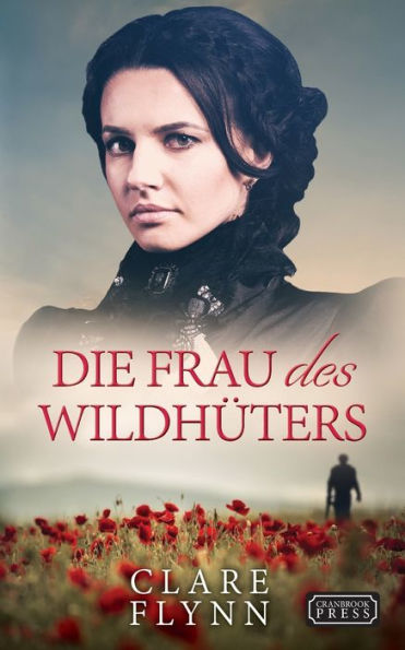 Die Frau Des Wildhüters (German Edition)