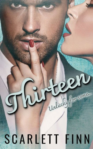 Thirteen: Matchmaker Falls For His Client. (Love Against The Odds Standalone Collection) - 9781914517860