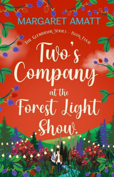 Two's Company At The Forest Light Show (The Glenbriar Series) - 9781914575600