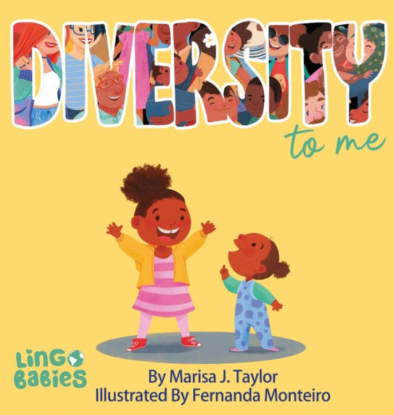 Diversity To Me: A Children's Picture Book Teaching Kids About The Beauty Diversity. An Excellent Book For First Conversations About Diversity & Inclusion - 9781914605222