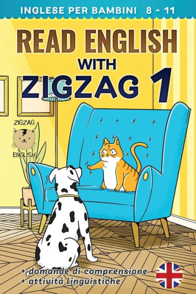 Read English With Zigzag 1: Inglese Per Bambini (Read English With Zigzag (Inglese Con Italiano))