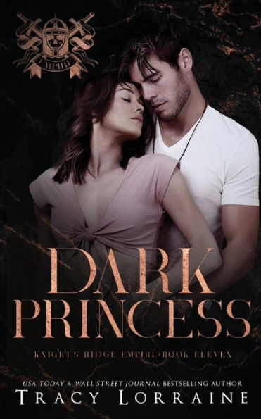 Dark Princess: A Dark Mafia High School Romance (Knight's Ridge Empire: Dark Trilogy) - 9781914950841