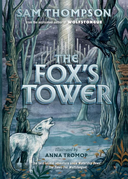 The Fox's Tower (Wolfstongue, 2) - 9781915071354