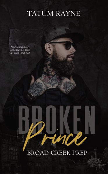 Broken Prince (Broad Creek Prep) - 9781915118967