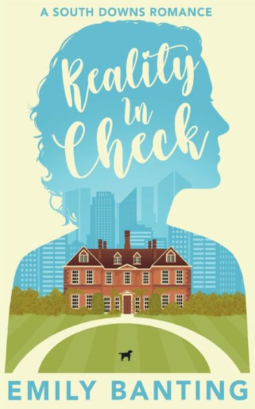 Reality In Check: A Sapphic Celebrity Ice Queen Romance (A South Downs Romance) - 9781915157126