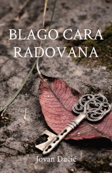 Blago Cara Radovana (Serbian Edition) - 9781915204271