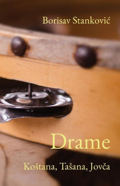Drame: Kostana, Tasana, Jovca (Serbian Edition) - 9781915204325