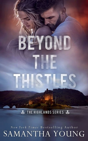 Beyond The Thistles (The Highlands Series) - 9781915243089