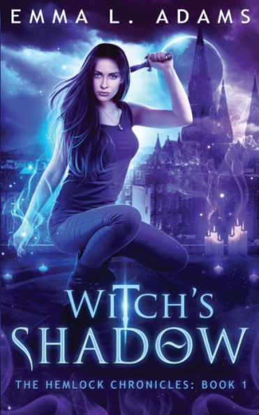 Witch's Shadow (Hemlock Chronicles) - 9781915250674