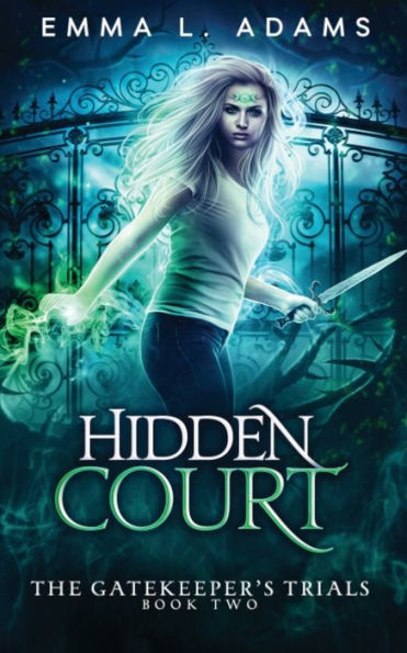 Hidden Court (The Gatekeeper's Trials) - 9781915250766