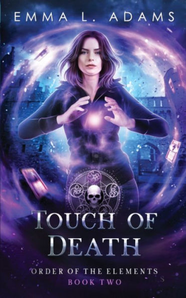 Touch Of Death (Order Of The Elements) - 9781915250797