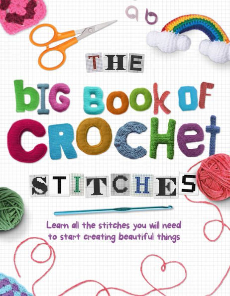 The Big Book Of Crochet Stitches - 9781915343048