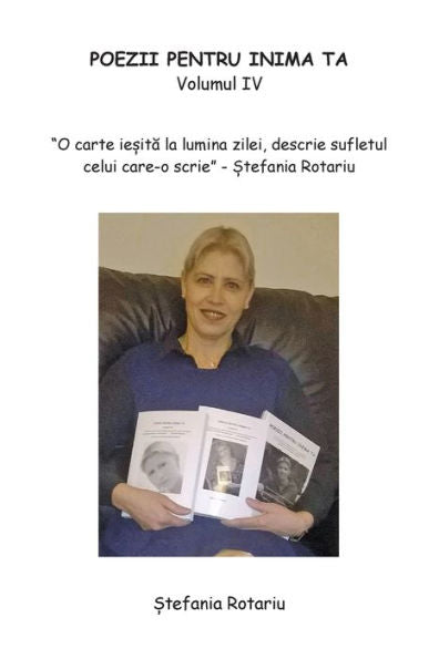 Poezii Pentru Inima Ta. -Volumul Iv (Romanian Edition) - 9781915351111