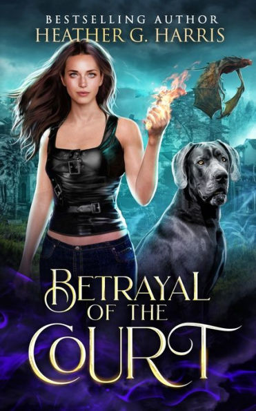 Betrayal Of The Court: An Urban Fantasy Novel (The Other Realm) - 9781915384287