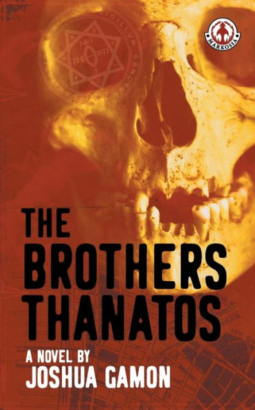 The Brothers Thanatos - 9781915387172