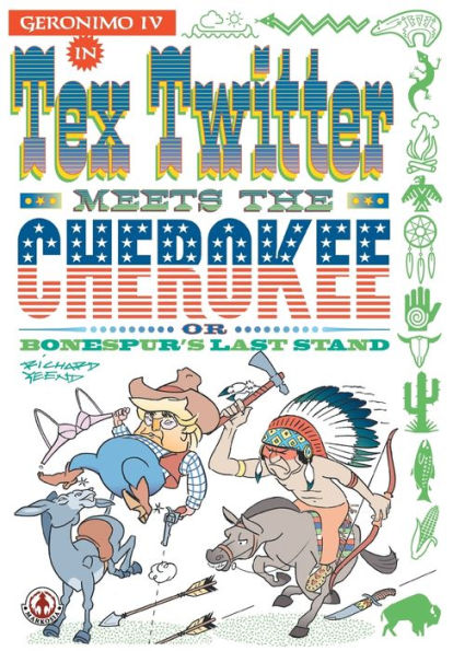 Tex Twitter Meets The Cherokee - 9781915387295