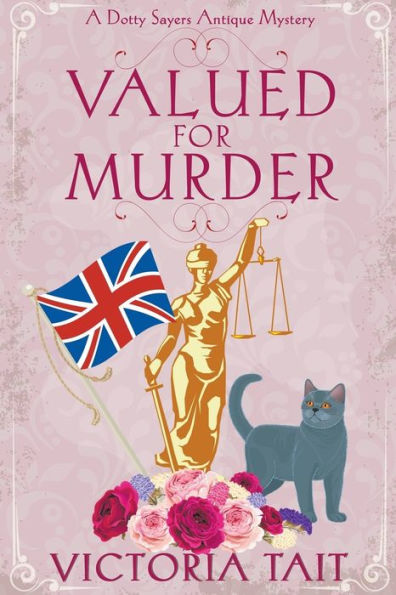 Valued For Murder (A Dotty Sayers Antique Mystery) - 9781915413307
