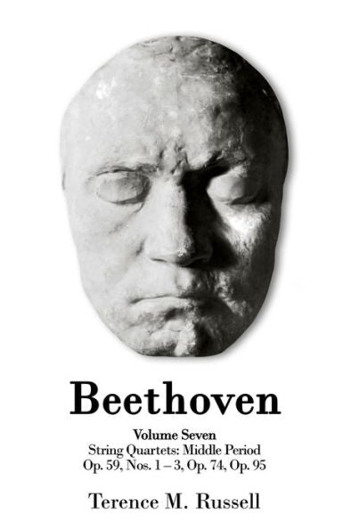 Beethoven - String Quartets - Op.59 Nos.1-3; Op. 74; Op. 95 - 9781915439130