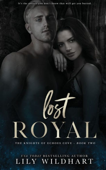 Lost Royal (The Knights Of Echoes Cove) - 9781915473219