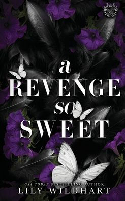 A Revenge So Sweet: Alternate Cover (The Saints Of Serenity Falls) - 9781915473387