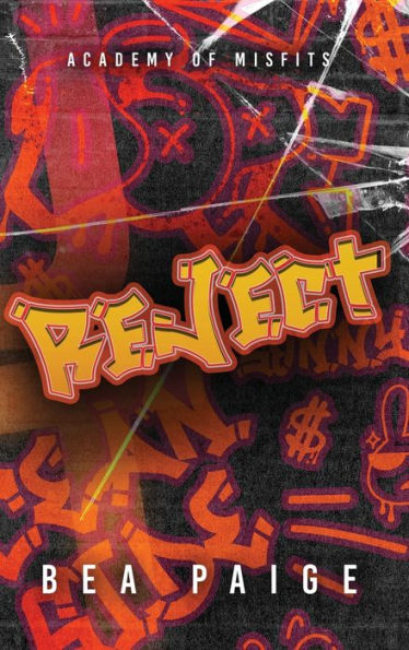 Reject (Academy Of Misfits)