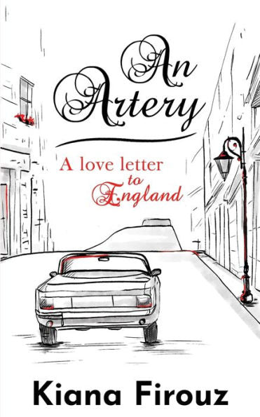 An Artery: A Love Letter To England - 9781915557179