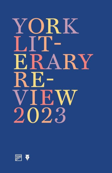 York Literary Review 2023 - 9781915606365