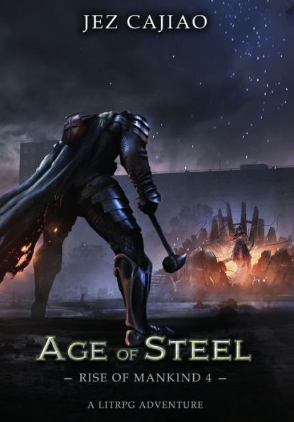 Age Of Steel (Rise Of Mankind) - 9781915617057