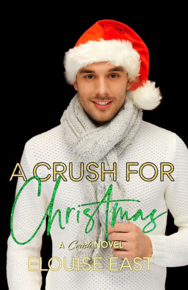 A Crush For Christmas - 9781915638243
