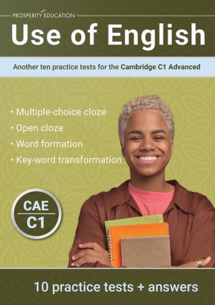 Use Of English: Another Ten Practice Tests For The Cambridge C1 Advanced - 9781915654083