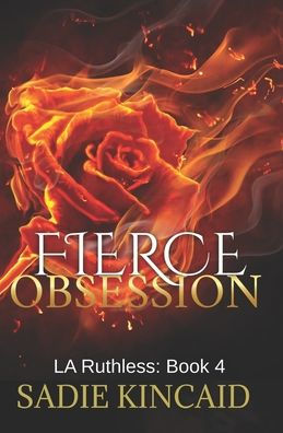 Fierce Obsession (La Ruthless Discreet Special Editions)