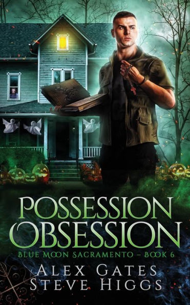 Possession Obsession (Blue Moon Investigations Sacramento) - 9781915757760