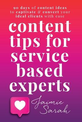 Content Tips For Service Based Experts