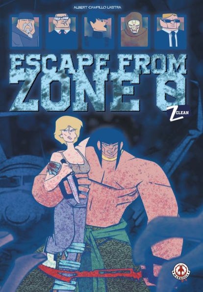 Z-Clean: Escape From Zone 0 - 9781915860514