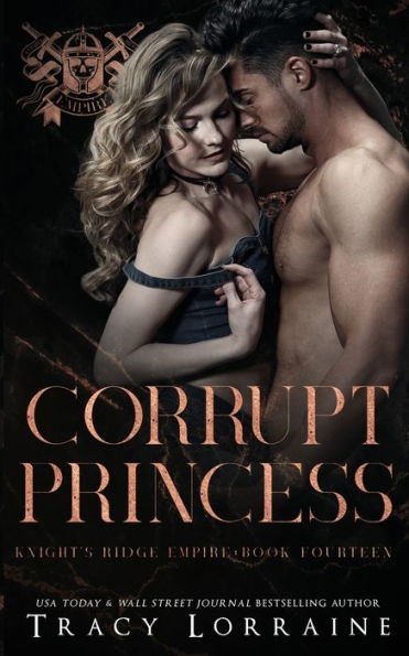 Princesa corrupta: Un romance oscuro de la mafia (Knight's Ridge Empire: Trilogía corrupta) - 9781915873101
