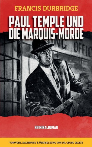 Paul Temple Und Die Marquis-Morde (German Edition)