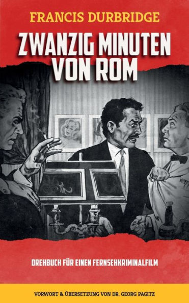 Zwanzig Minuten Von Rom (German Edition) - 9781915887184