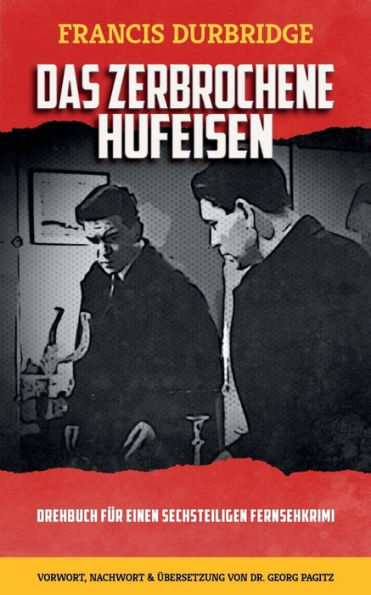 Das Zerbrochene Hufeisen (German Edition)
