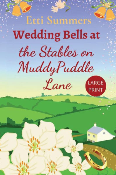 Wedding Bells At The Stables On Muddypuddle Lane - 9781915940216