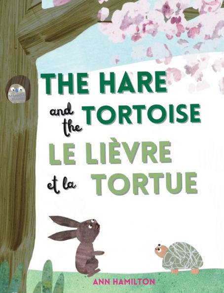 The Hare And The Tortoise / Le Lièvre Et La Tortue - 9781915963048