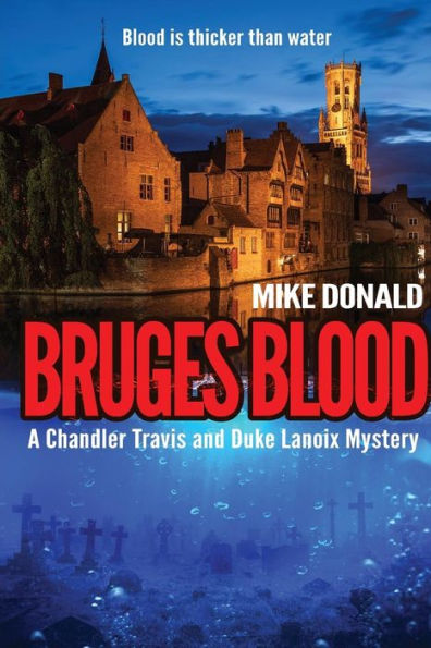 SANGRE DE BRUJAS: UN MISTERIO DE CHANDLER TRAVIS Y DUKE LANOIX (Un thriller de misterio de Chandler Travis y Duke Lanoix)